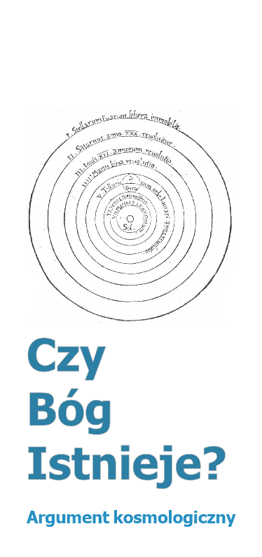 Czy Bóg istnieje? Argument kosmologiczny